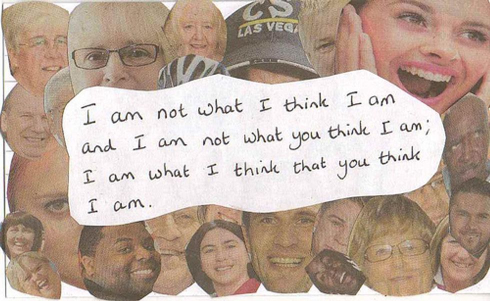 You Are Not Who You Think You Are