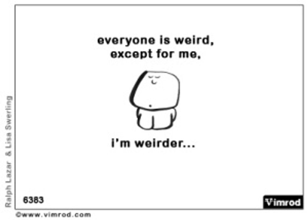Why It's Good To Be Weird