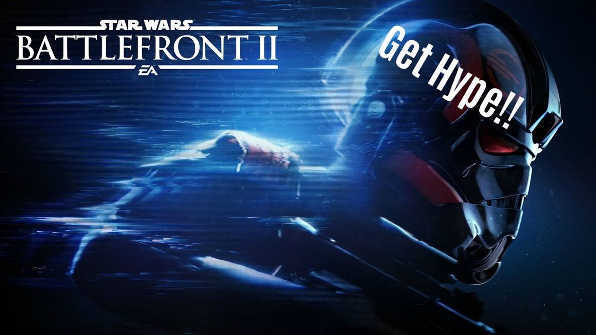 Why I'm Excited For Star Wars Battlefront 2!!