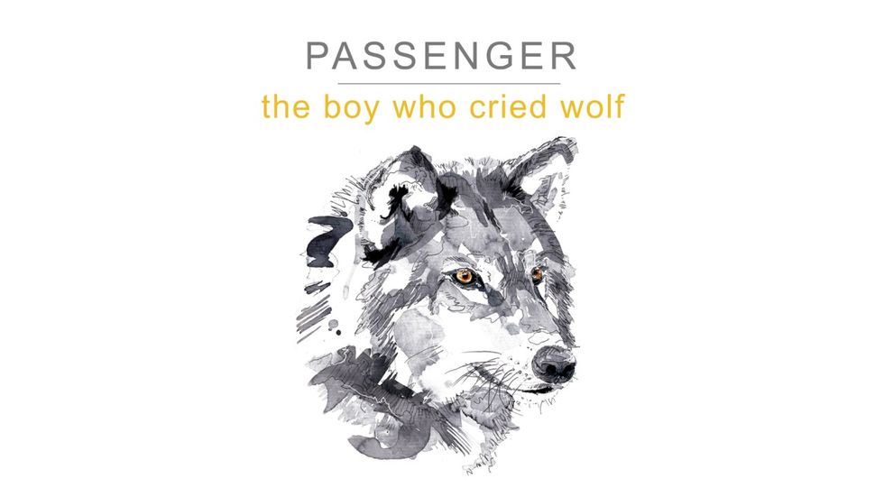 First Listen: "The Boy Who Cried Wolf" By Passenger