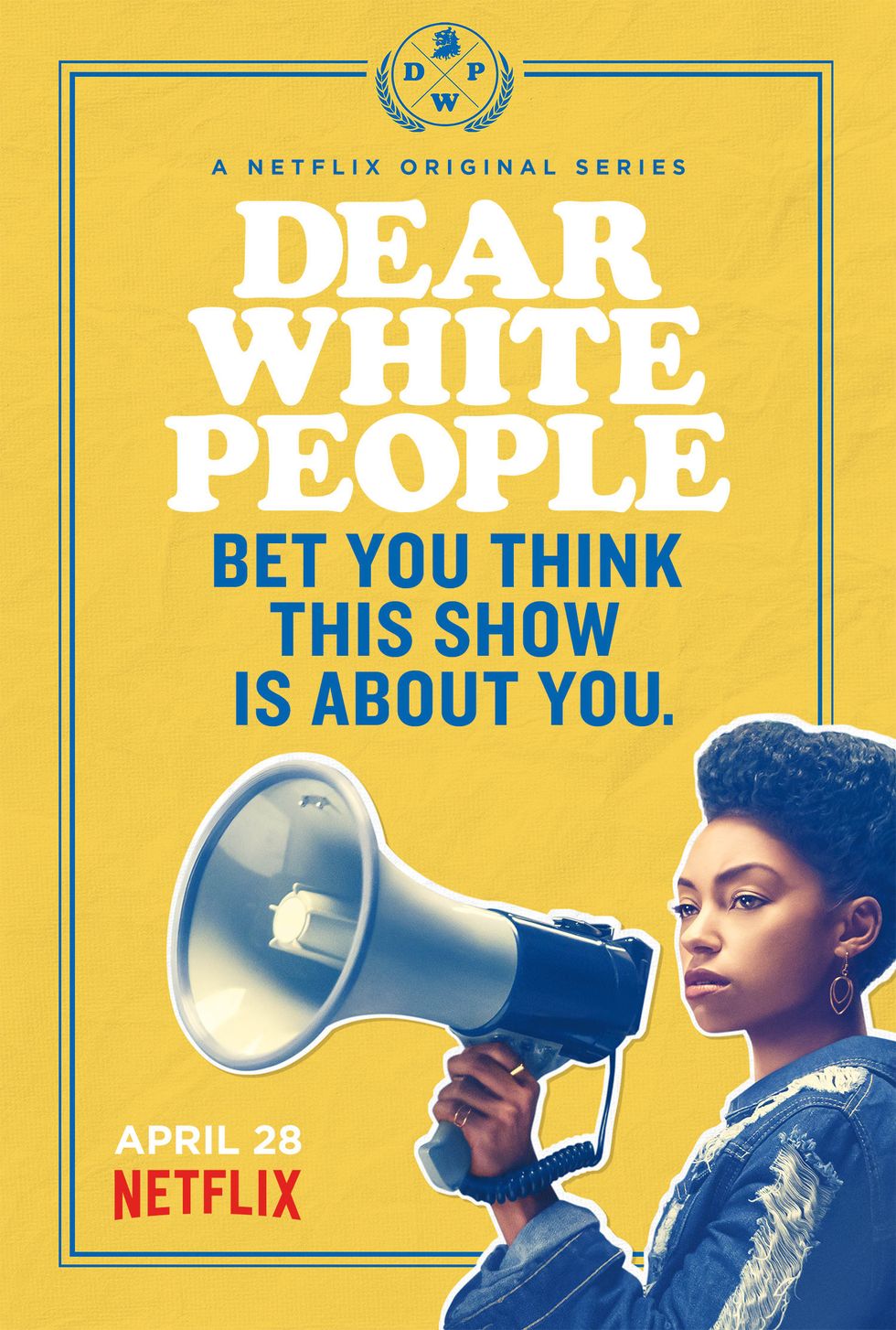 Dear White People: An Awakening