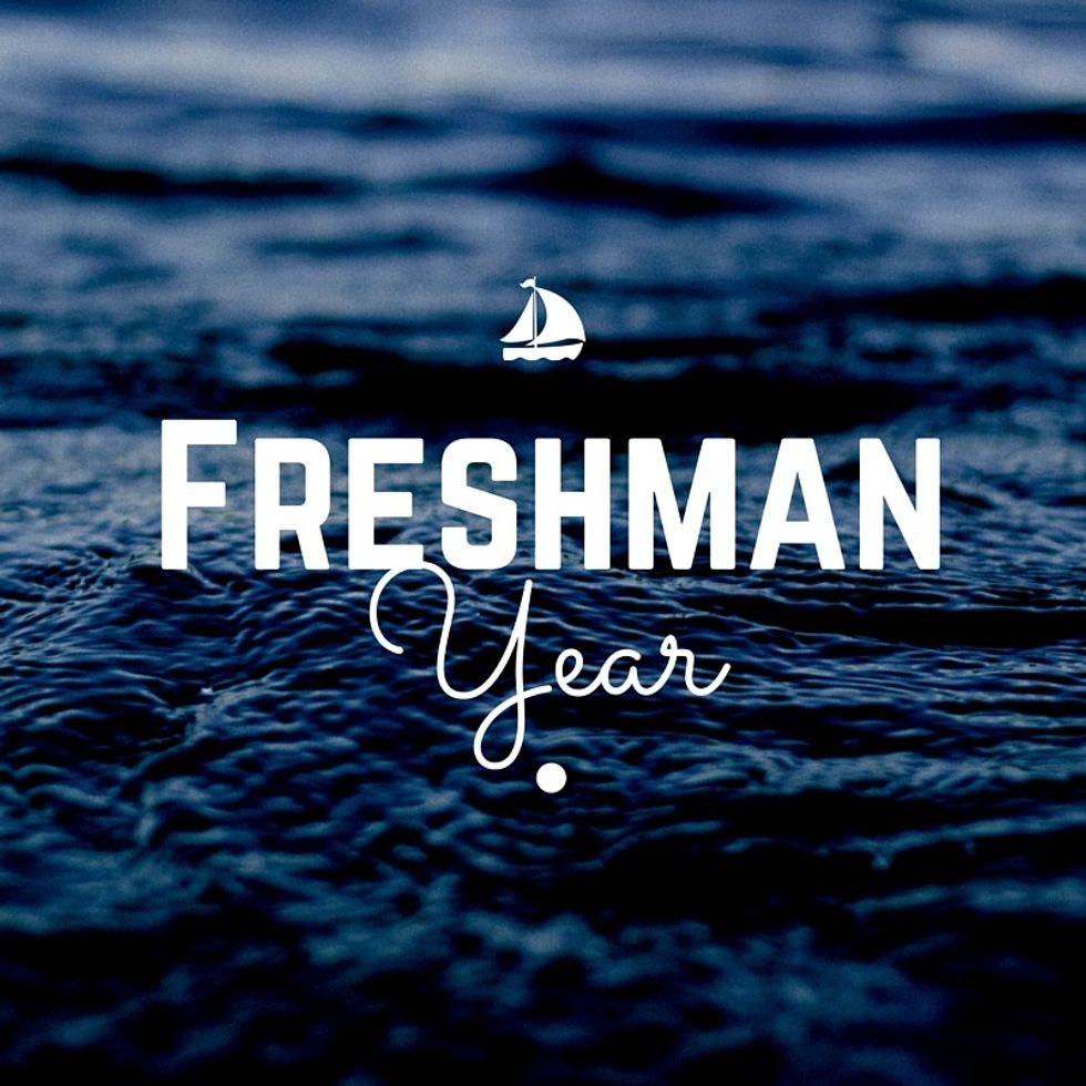 Lies I Told Myself Freshman Year of College
