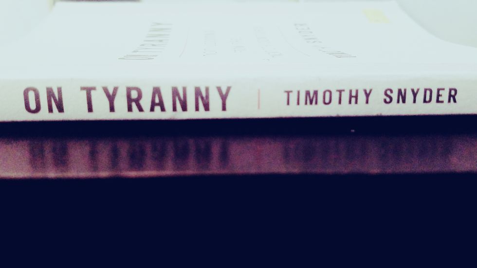 If You're Concerned About "Alternate Facts" You Need To Read 'On Tyranny'