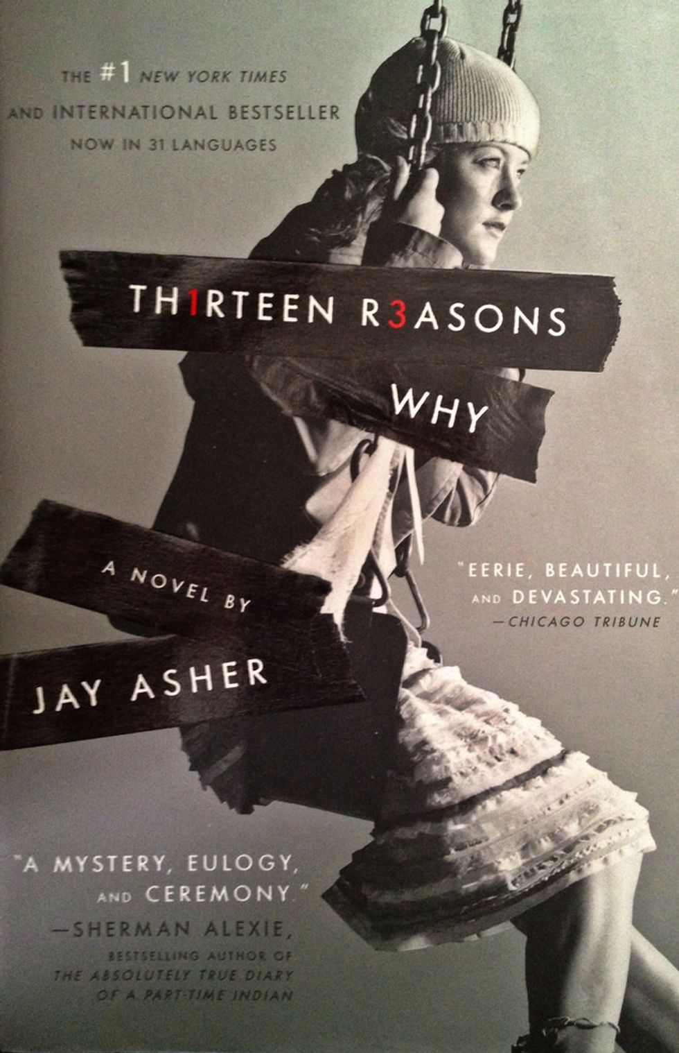 13 Reasons Why You Need To Read Thirteen Reasons Why