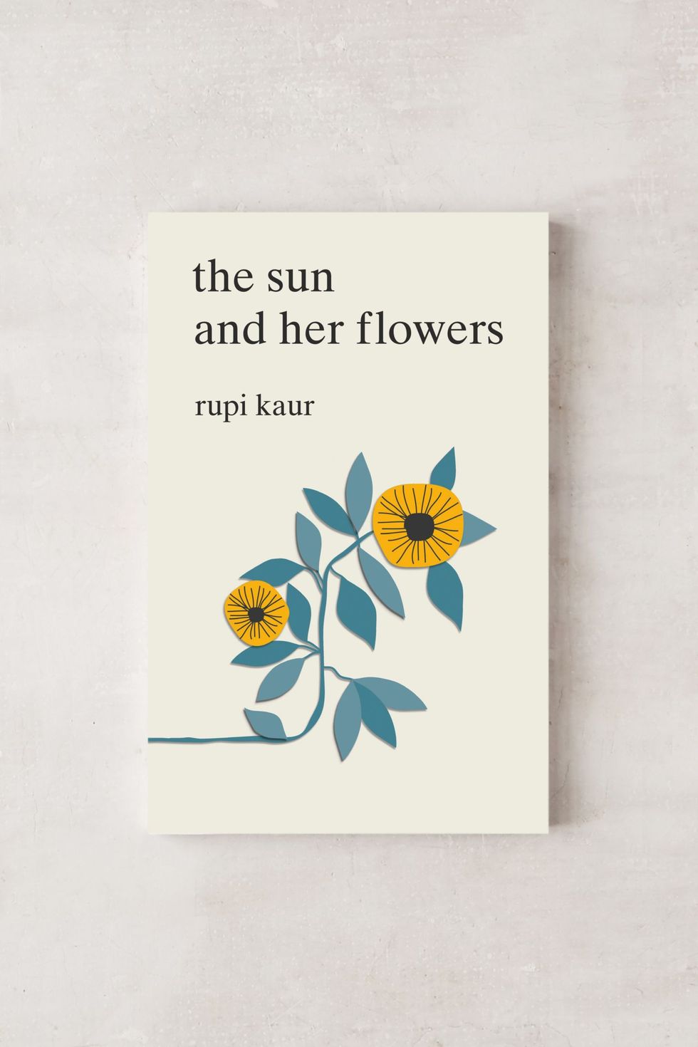 "the sun and her flowers" by Rupi Kaur Best Poems