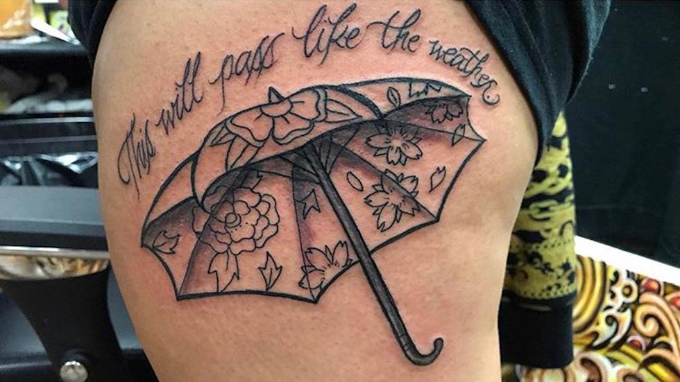 Yes, I Got An Umbrella Tattooed On My Leg, Don't Rain On My Parade