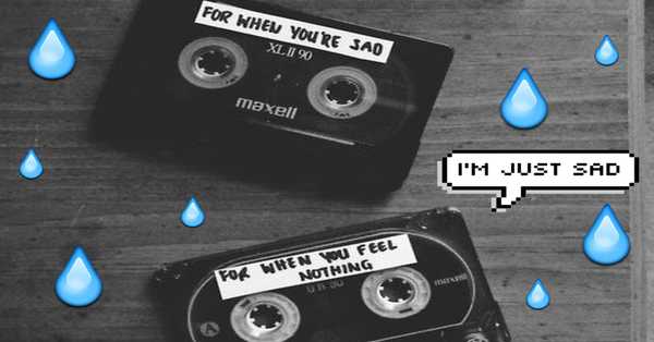 Songs I Listen To When I'm Sad To Make Me Sadder