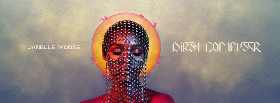 Janelle Monáe's 'Dirty Computer' Will Make You Listen