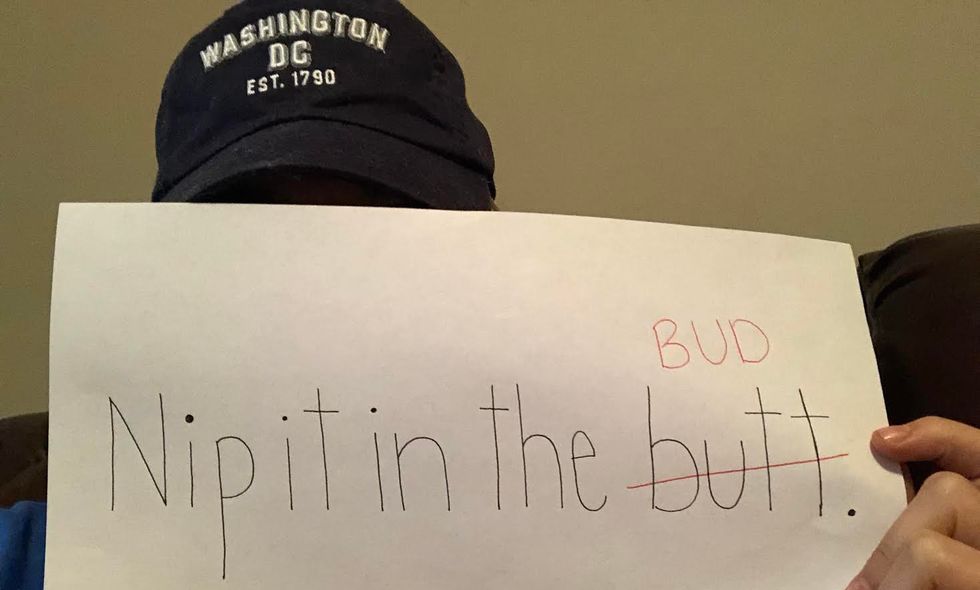 We Gotta Correct These 12 Common Phrases We Use Incorrectly, Like It's 'Nip It In The Bud' Not Butt