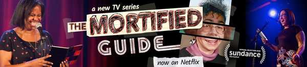 7 Reasons It's Time Txo "Get Mortified"