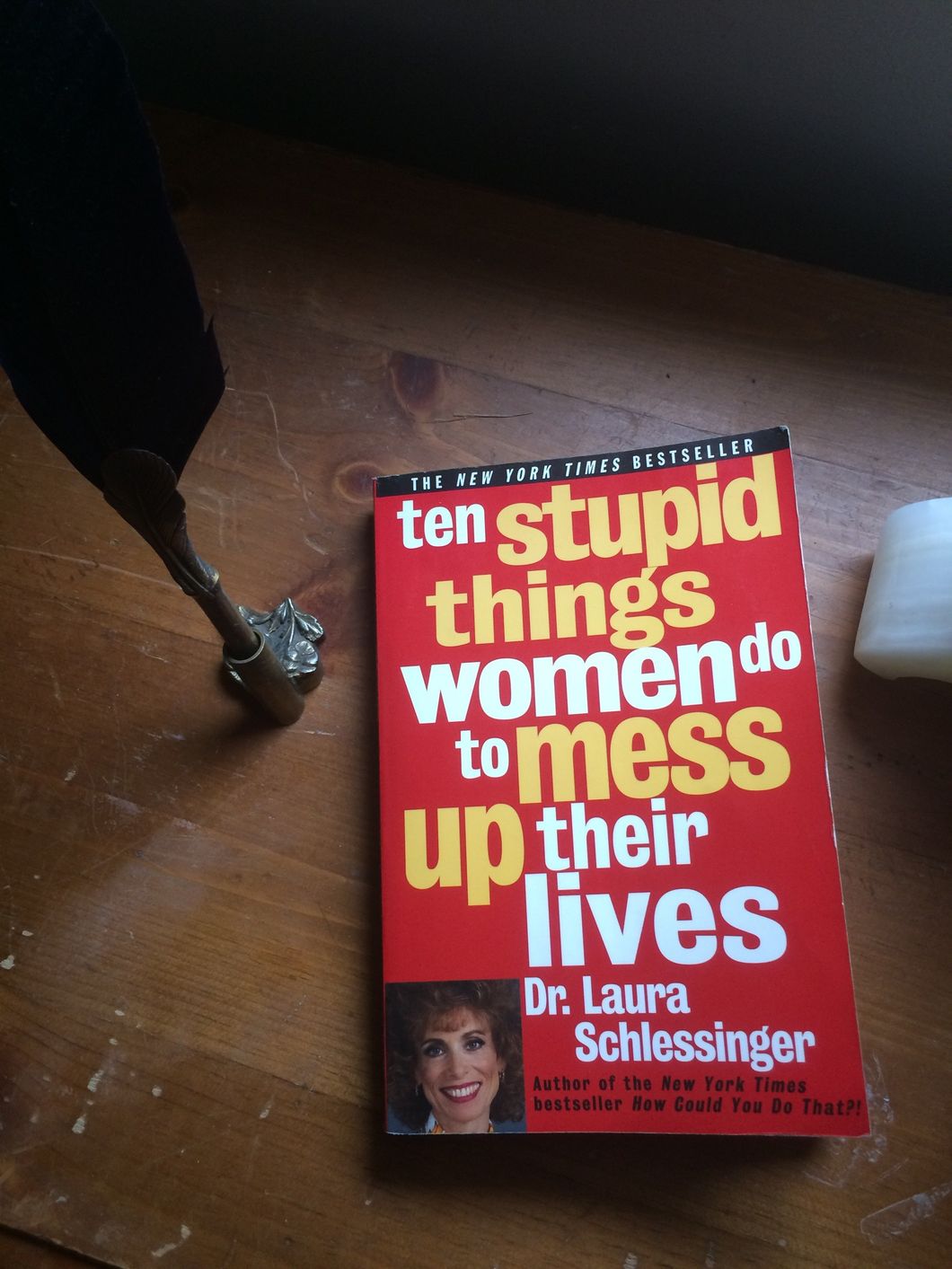 5 Important Lessons FromĀ 'Ten Stupid Things Women Do To Mess Up Their Lives'