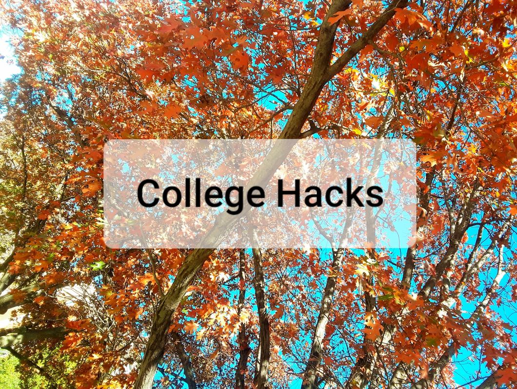 9 Life Hacks For College Students