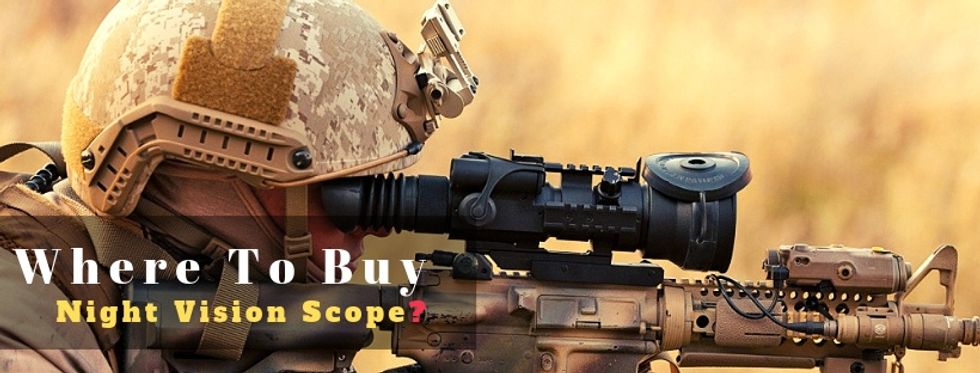 Where To Buy Night Vision Scope