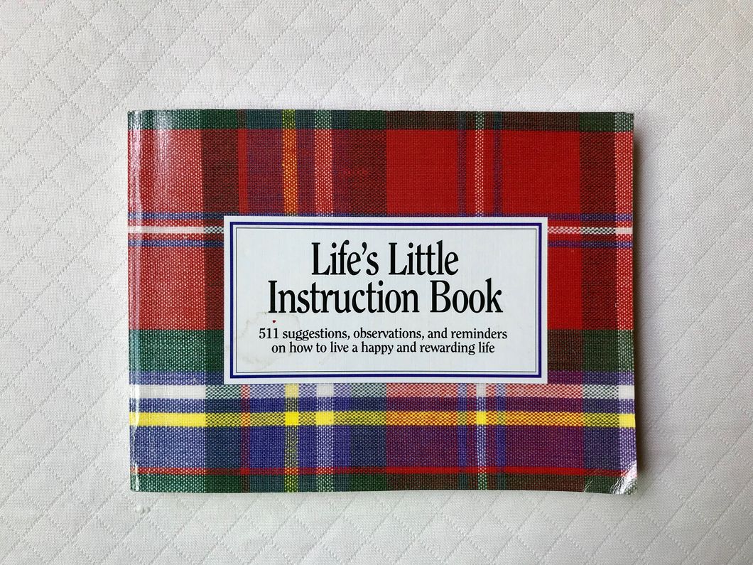 77 Life Instructions Society Has Forgotten