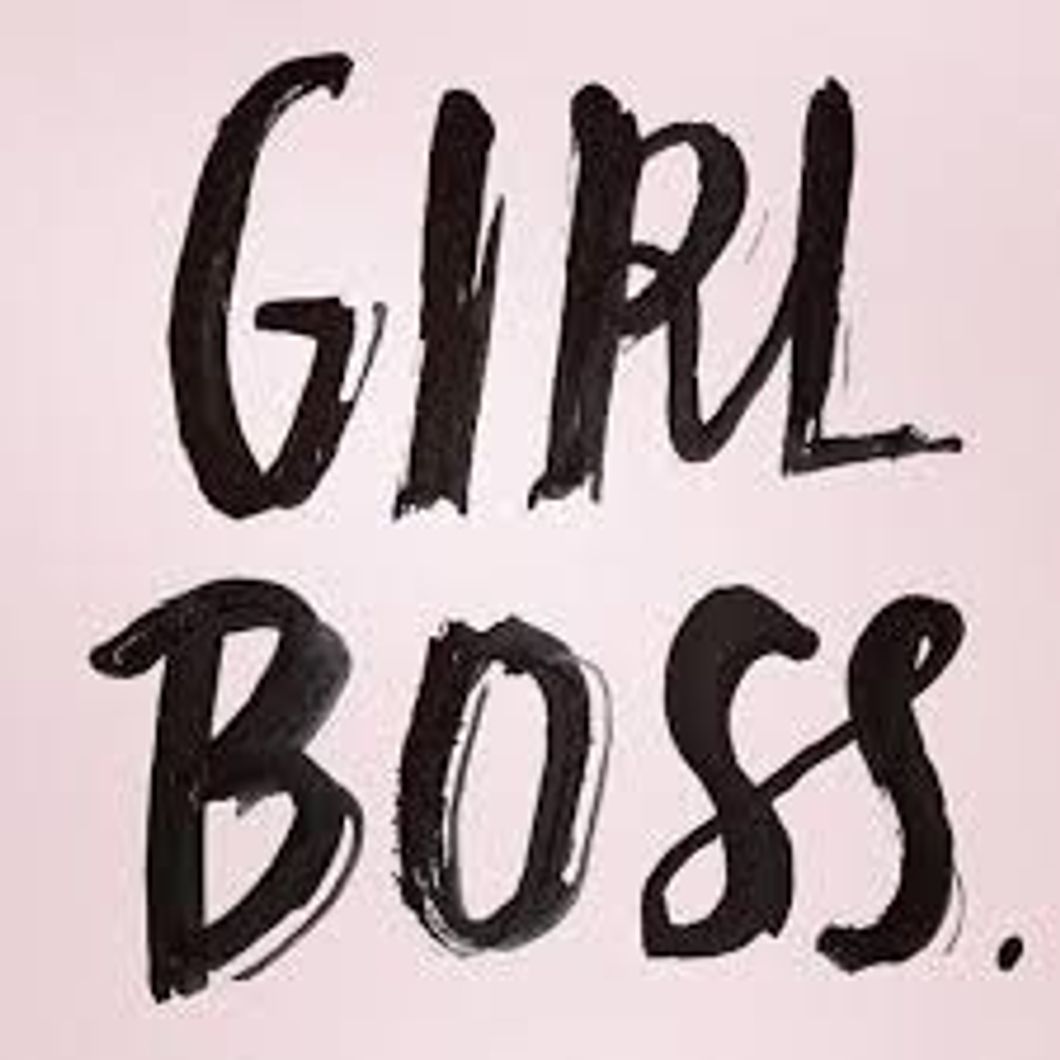 Being A Girl Boss