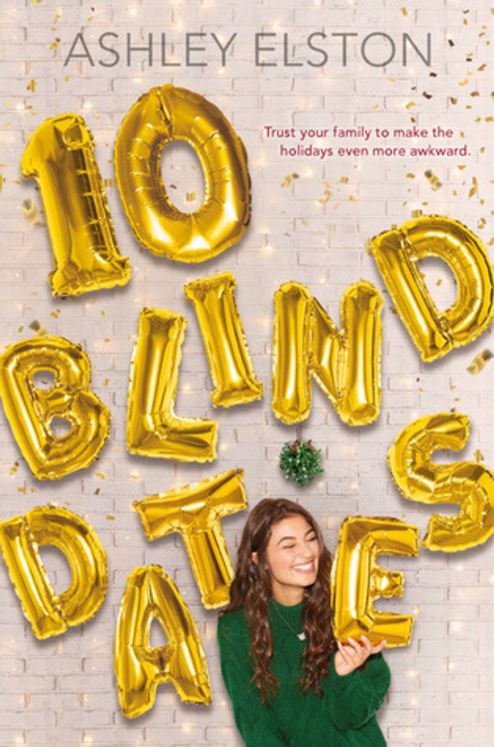 10 Reasons You Should Read "10 Blind Dates"