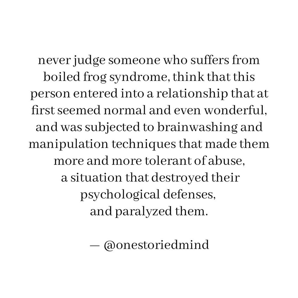 the boiling frog syndrome.