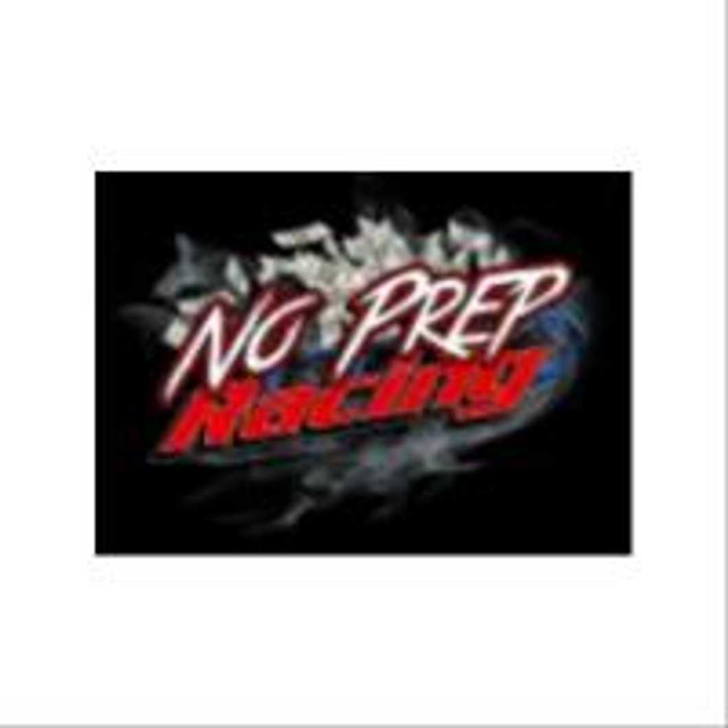 No Prep Racing Decals No Prep Racing | The Odyssey Online
