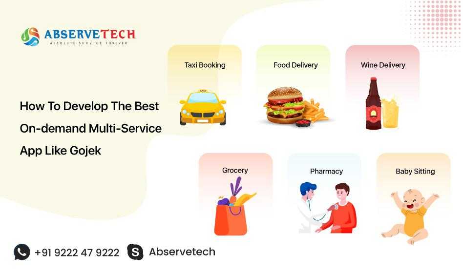 How To Develop The Best On-Demand Multi Service App Like Gojek
