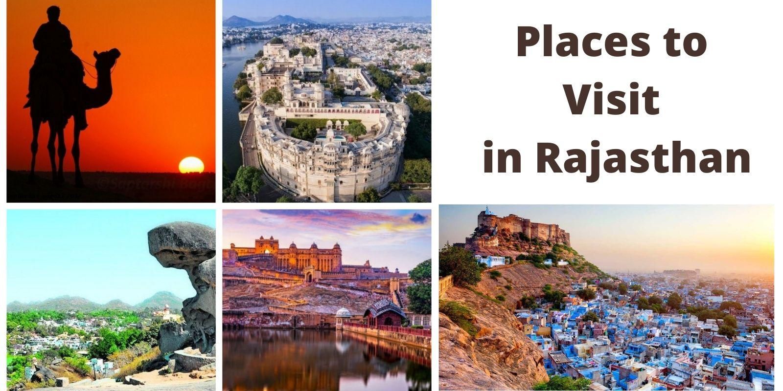10 Places to visit in Rajasthan for a Surreal Experience