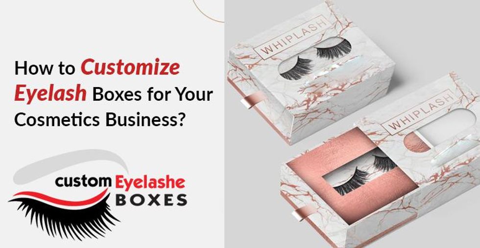 How to Customize Eyelash Boxes for Your Cosmetics Business?