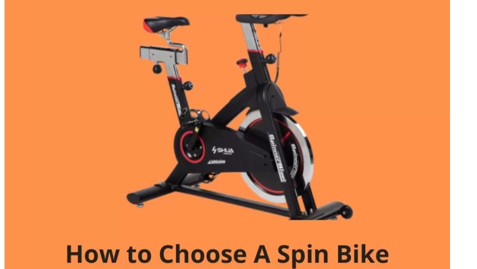 How to Choose A Spin Bike