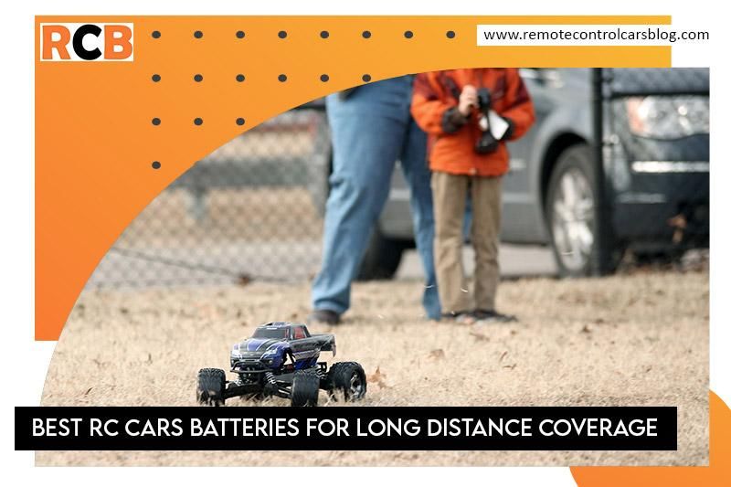 Essential Tips for Choosing the Best Battery for Your Remote Control Car