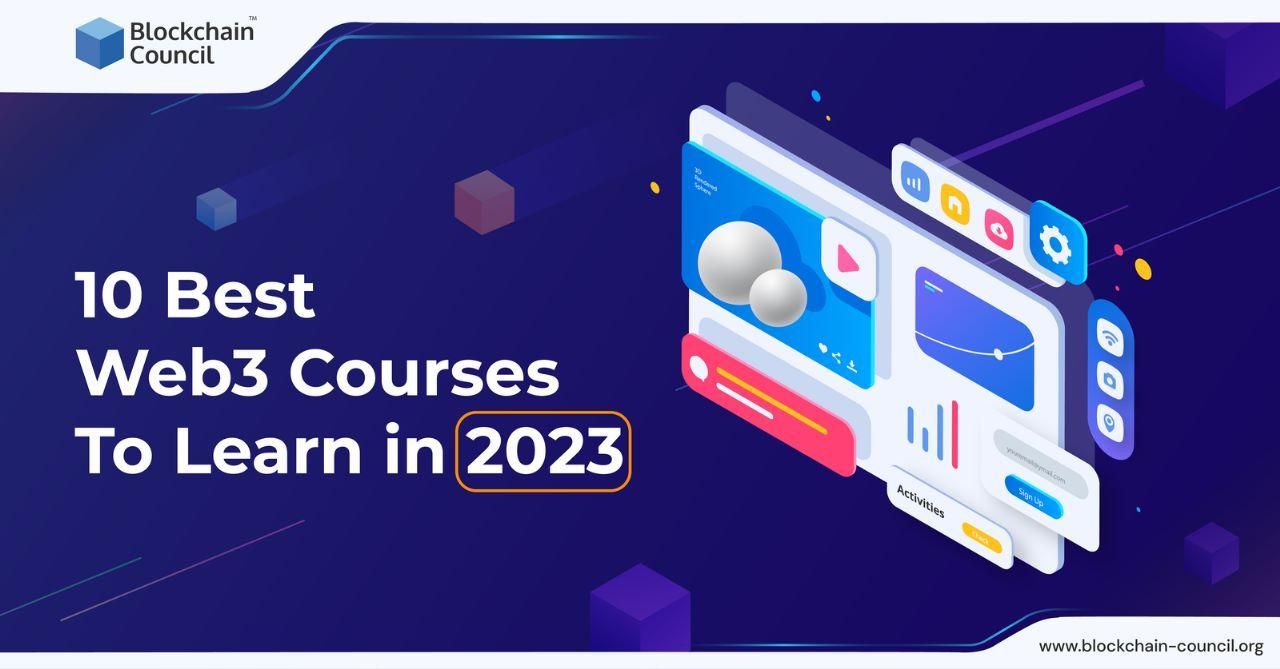 10 Best Web3 Courses To Learn in 2023