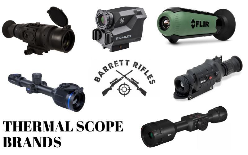 Is it safe to use thermal Scope : Top 4 Companies of thermal scope