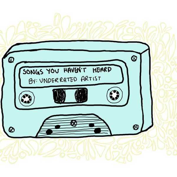 13 Songs You Haven’t Heard By Underrated Musicians You Need