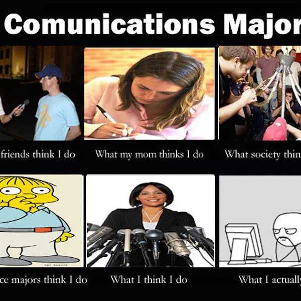 Why I'm A Communications Major