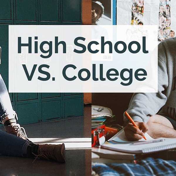 High School VS. College