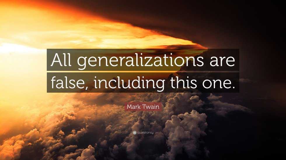 Why Making Generalizations Are Taking America Down