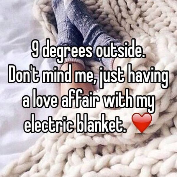 10 Reasons Why A Heated Blanket Is Better Than Having A Boyfriend
