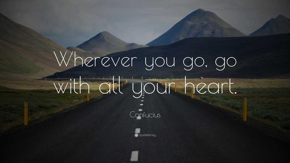 Go With All Your Heart