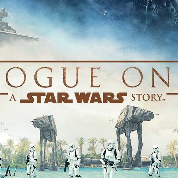 Rogue One: A Review From a Star Wars Fanatic