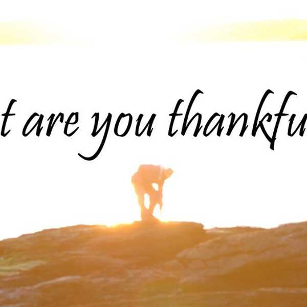 3 Things That I Am Thankful For