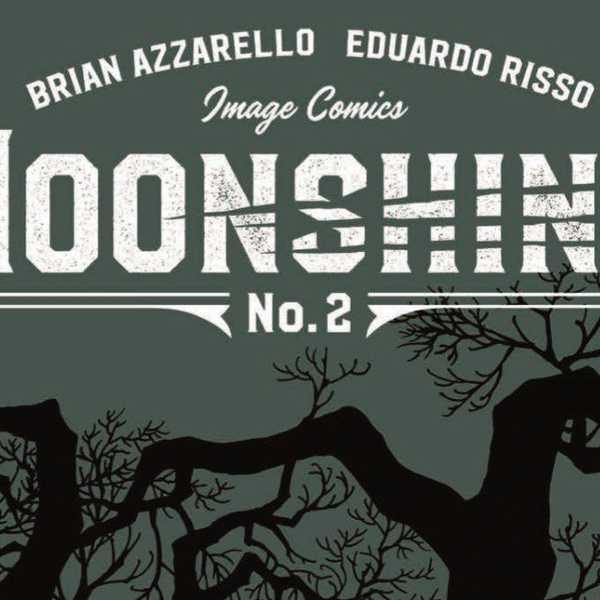 Comic Review: Moonshine #2