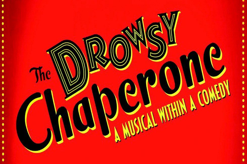 The Drowsy Chaperone Review