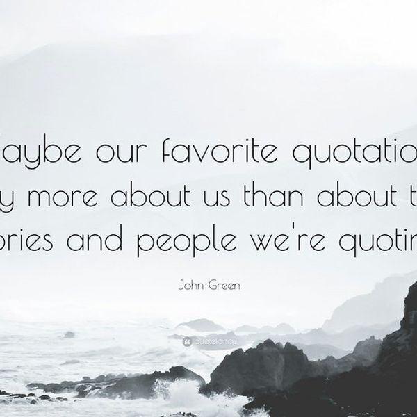 15 Quotes To Get You Through A Bad Day