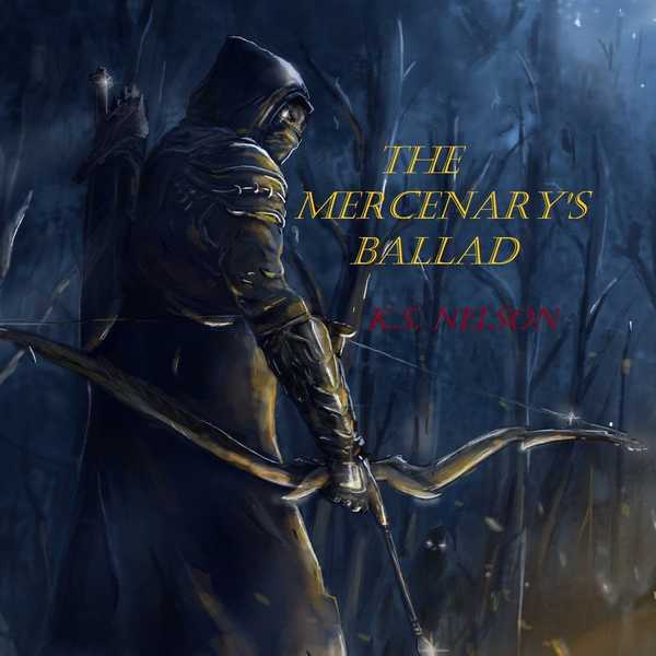 The Mercenary's Ballad