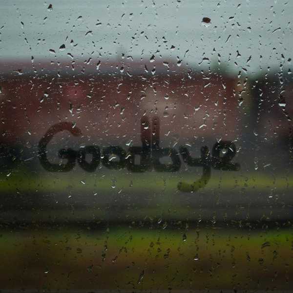 Saying Goodbye Is The Hardest Thing