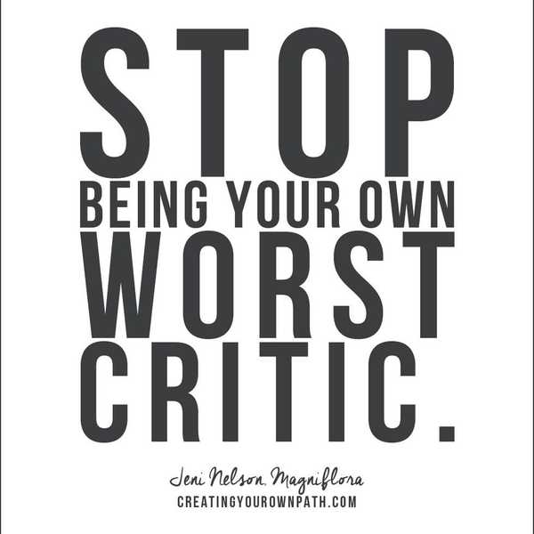 Being My Own Critic