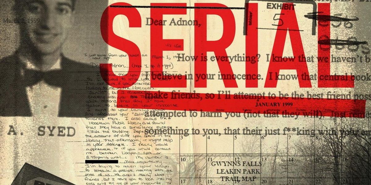 Another Look at Serial: Season 1 | The Odyssey Online