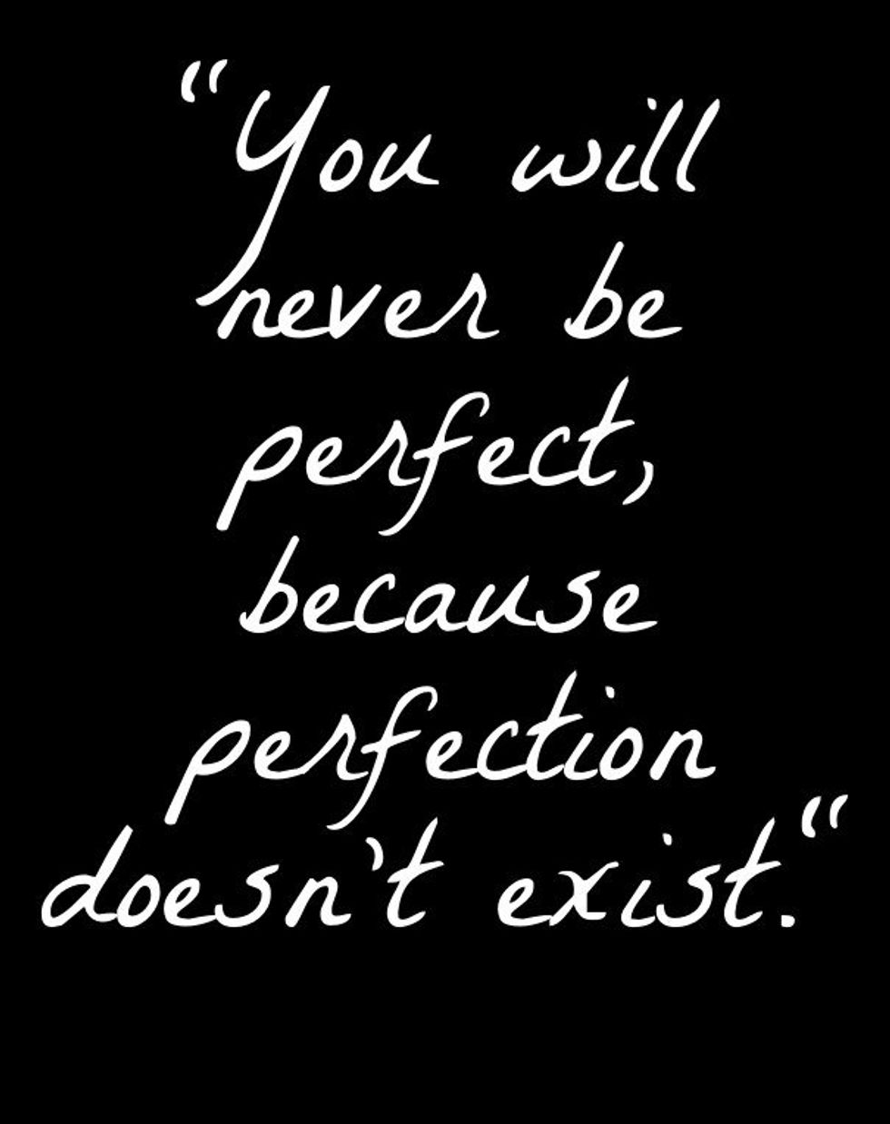 Read This: Perfection Is Ruining Your Life