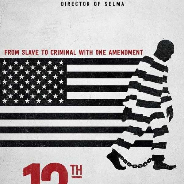 Why You Should Watch Netflix's "The 13th"
