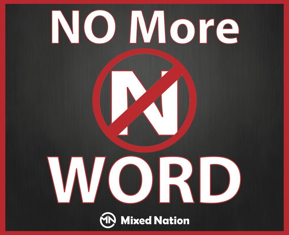 The Use Of The N-Word: What Does It Mean? And Why We Need To Stop Saying It