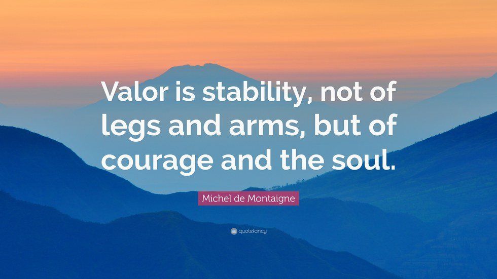 The Valor Of Knights: Going Forth With Courage In Dark And Troubled Time
