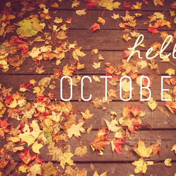 Five Reasons Why October is the Best Month