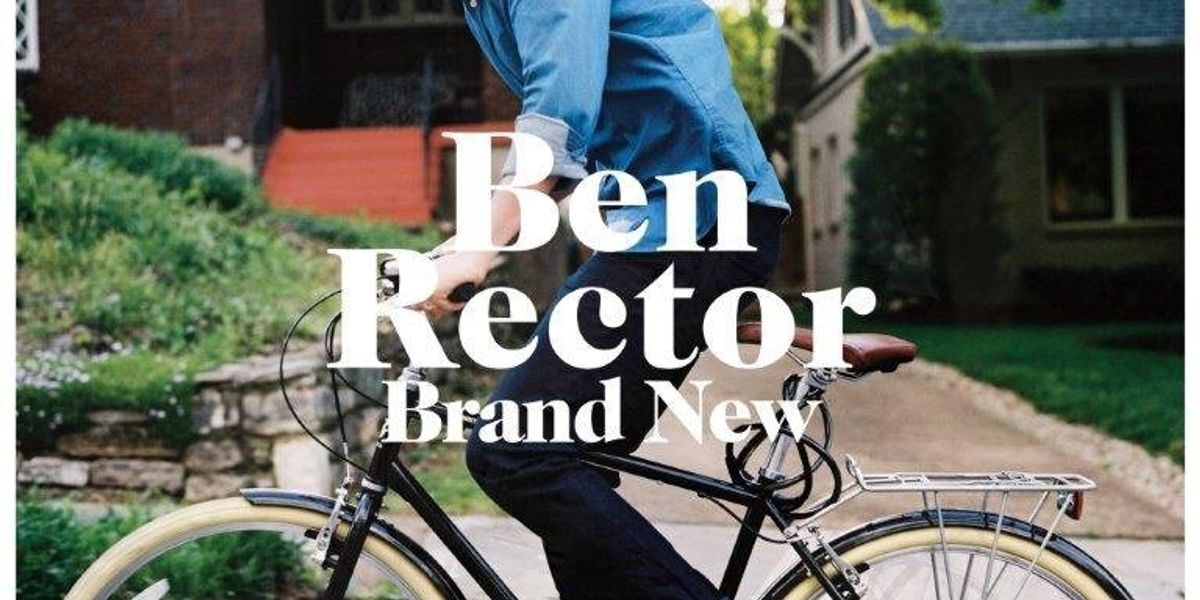 Ben Hillary Rector 9 Reasons Why Ben Rector Is Awesome | The Odyssey Online